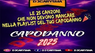 MIX CANZONI CAPODANNO 2024 🍾 CON I TORMENTONI ♥️♣️♦️♠️ quotQUELLI VERIquot BY DJ CARYSMA [upl. by Tran153]