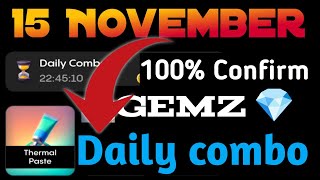 15 Nov Gemz combo Card  Gemz daily combo today  Gemz combo today [upl. by Wake]