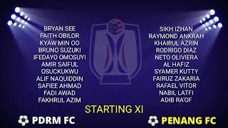 LINE UP PDRM FC vs PENANG 2024  LIVE PENANG vs PDRM FC [upl. by Euqinomad]