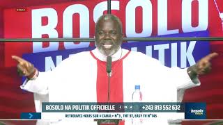 BOSOLO NA POLITIK  25 NOV  EXCLUSION DES SENTIMENTS DANS LA GESTION DE LA CHOSE PUBLIQUE [upl. by Stockton602]