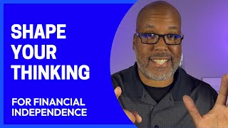 6 Mindset Shifts That Will Lead You to Financial Freedom [upl. by Lund334]