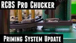 RCBS Pro Chucker Priming System Update Overview and How To Fix Your Press [upl. by Yffub]