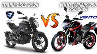 Italika 250z 2024 Vs Vento Tornado 250 2024😱  ¿Cuál Comprarías😬  Vale la Pena💯 [upl. by Yrian541]