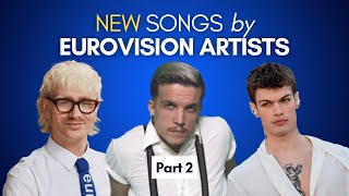 NEW SONGS by EUROVISION ARTISTS  Latest releases  June 2024 Part 2 [upl. by Aisyle]