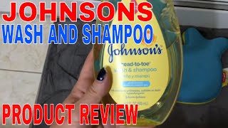 ✅ Johnsons Head To Toe Wash and Shampoo Review 🔴 [upl. by Nalaf]