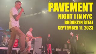 Pavement FULL SHOW Night 1 Live at Brooklyn Steel  September 11th 2023 [upl. by Lansing451]