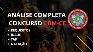 CONCURSO BOMBEIRO MILITAR CE  EDITAL EM BREVE  ANÃLISE DOS REQUISITOS PARA O CONCURSO [upl. by Melville]