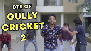 BTS of Gully Cricket 2  Vlog 14  Dhruv amp Shyam [upl. by Trometer15]