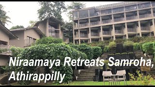 Niraamaya Retreats Samroha Athirappilly [upl. by Trinidad497]