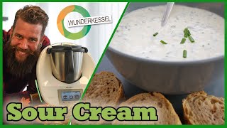 Sour Cream  Thermomixrezepte aus dem Wunderkessel [upl. by Nayrda]