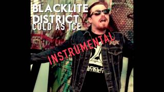 Blacklite District  Cold As Ice Instrumental [upl. by Mcginnis]