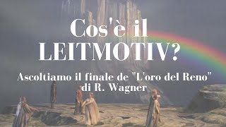 Ep1 COSE IL LEITMOTIV CE LO SPIEGA WAGNER  Il leitmotiv da Wagner a Harry Potter [upl. by Eiznil]