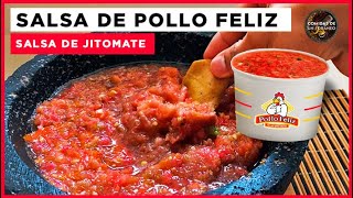 Salsa de Pollo Feliz  Salsa de Jitomate Receta sencilla [upl. by Cammy]