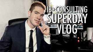 My Investment Banking amp Consulting Superdays  Vlog [upl. by Jolda]