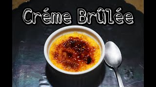 Crème brûlèe [upl. by Kalie]