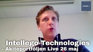 Intellego Technologies  Aktieportföljen Live 26 maj 2021 [upl. by Araht]