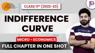 Indifference Curve Class 11  Microeconomics  NCERT Chapter  2  One Shot Video  Padhle [upl. by Rozamond]