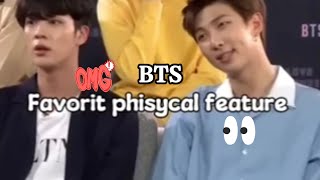 BTS Favorit phisycal feature on theirself BTS RM JinSuga JHope Jimin V Jungkook bangtanot7 [upl. by Ealasaid]