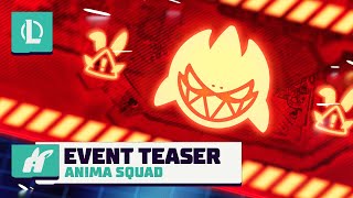 Anima Squad 2024  Official Event Teaser  League of Legends [upl. by Renato]