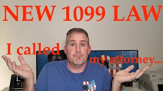 NEW 1099 LAW EXPLAINED [upl. by Nassah]