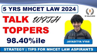 Talk With Toppers  Jayaditya Vyas  Scored 9840 Percentile  MAH CET LAW 2024 BEduCAREclasses [upl. by Noffihc288]