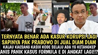 kode dari kaesang ada orang ketangkep lagi akan kah anis akan di ringkus juga kasus formula e [upl. by Fasa]