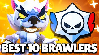 TOP 10 BRAWLERS FOR NEW RANKED MODE [upl. by Nodnelg]