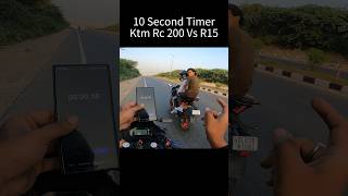 10 Second Timer KTM Rc 200 Vs R15 shorts trending viralvideo [upl. by Dymphia]