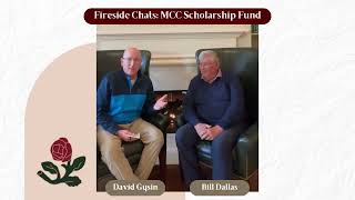 Fireside Chats with David Gysin Bill Dallas on the MCC Employee Scholarship Fund [upl. by Alyhs]