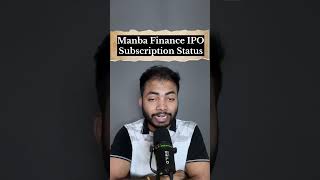 Manba Finance IPO Subscription Status🔥 Latest IPO GMP ipo buyback shortsfeed [upl. by Craggy]