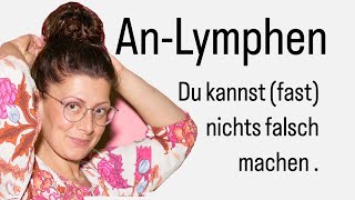 AnLymphen Du kannst fast nichts falsch machen 🫶🏽 [upl. by Litch]