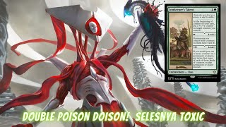 MTGA STANDARD｜SELESNYA TOXIC [upl. by Struve171]