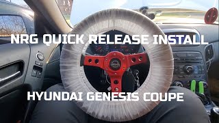 NRG QUICK RELEASE amp STEERING WHEEL INSTALLATION  HYUNDAI GENESIS COUPE [upl. by Lenno]