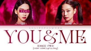 JENNIE 제니 amp YOU AS A MEMBER  YOU amp ME 유 앤드 메이  Karaoke 2 member version [upl. by Lerual]