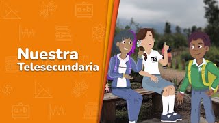 1 Nuestra Telesecundaria • Video semana de inicio [upl. by Nellad]