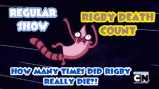 Regular Show  Rigby Death Count How Many Times Did Rigby Die in Regular Show [upl. by Enirehtahc]