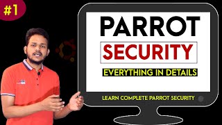 All About Parrot Security OS  2022  Learn Complete Parrot OS for Cyber Security  Hindi Tutorial [upl. by Sulohcin695]