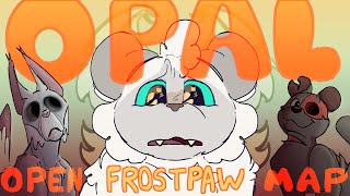 OPEN Storyboarded Frostpaw Map Call  OPAL  Warrior Cats  A Starless Clan  BACKUPS NEEDED [upl. by Matt]