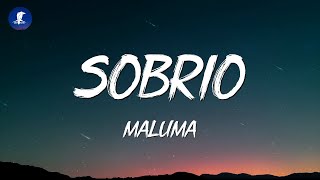 Maluma  Sobrio LetraLyrics [upl. by Nagey]