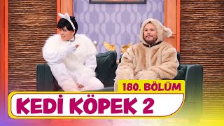 Kedi Köpek 2 180 Bölüm  Çok Güzel Hareketler 2 [upl. by Eleonore]