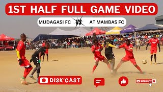 MUDAGASI FC 🆚 AT MAMBAS SEMI FINALS  LERATO LAMOLA WINTER GAMES  KASI DISKI TO THE WORLD DISKCAST [upl. by Maitland]