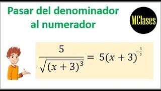 Del Denominador al Numerador [upl. by Matthaus]