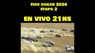 FIAV Dakar 2024  ETAPA 2 [upl. by Idnib]