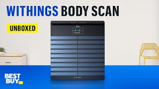 Withings Body Scan – from Best Buy [upl. by Glassman216]