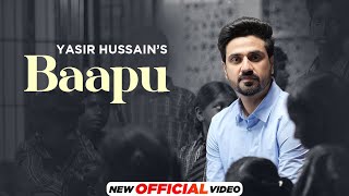 Fathers Day Special  Baapu  Yasir Hussain HD Video  Jashan Inder  Latest Punjabi Songs 2023 [upl. by Negem]