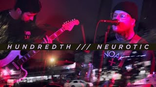 Hundredth  Neurotic Official Music Video [upl. by Clance]