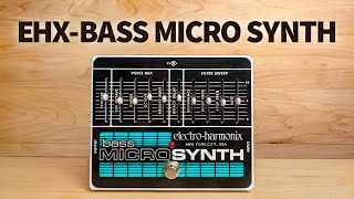 ElectroHarmonix  Bass Micro Synth [upl. by Burnard]