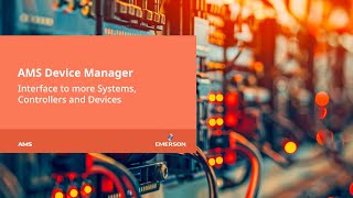 AMS Device Manager  Interface to more Systems Controllers and Devices [upl. by Powe]