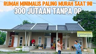 Pas Nih Yang Lagi Cari Rumah Minimalis Murah 300 Jutaan Tanpa Dp Ciilan 2 Jutaan [upl. by Cormac]