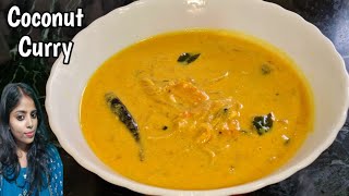 Coconut Curry Recipe  Coconut Milk Curry  South Indian curry  Basic Coconut Curry  Moilee Curry [upl. by Aikam]